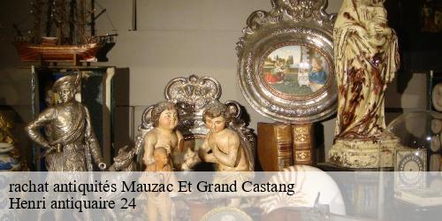 rachat antiquités mauzac-et-grand-castang-24150 Henri antiquaire 24