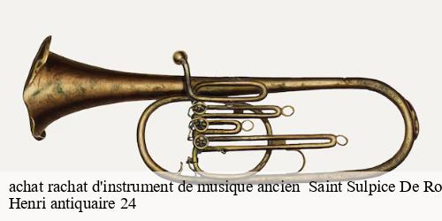 achat rachat d'instrument de musique ancien saint-sulpice-de-roumagnac-24600 Henri antiquaire 24
