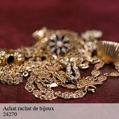 Achat rachat de bijoux angoisse-24270 Henri antiquaire 24