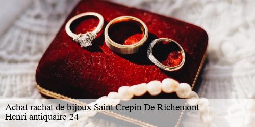 Achat rachat de bijoux saint-crepin-de-richemont-24310 Henri antiquaire 24